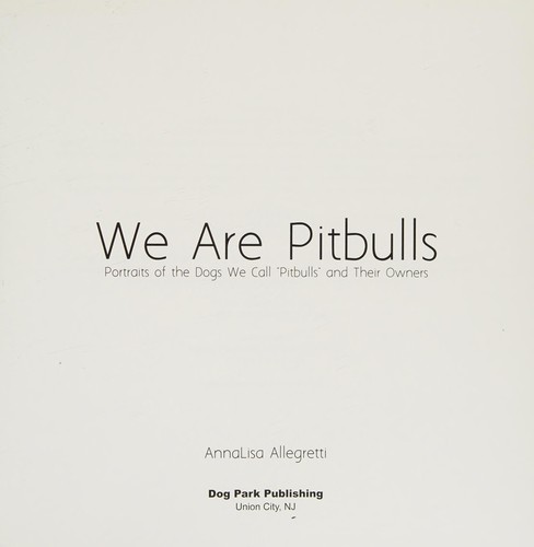 We are pitbulls