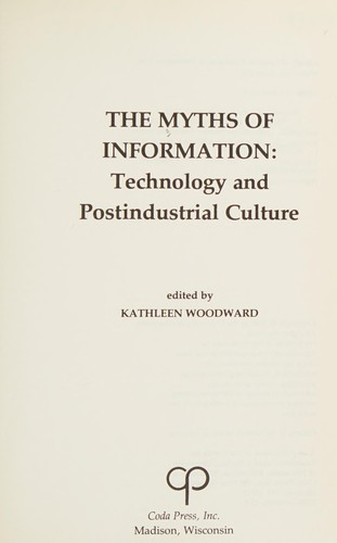 The Myths of information