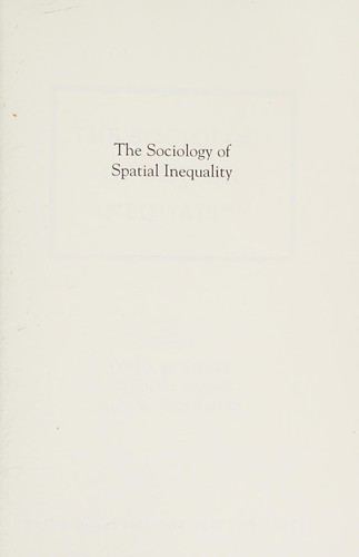 The sociology of spatial inequality