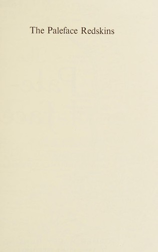 The pale-face redskins