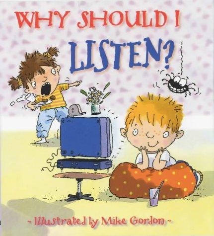 Why Should I Listen? (Why Should I?)