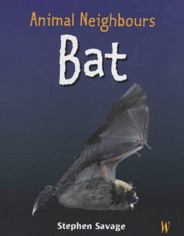 Bat (Animal Neighbours)