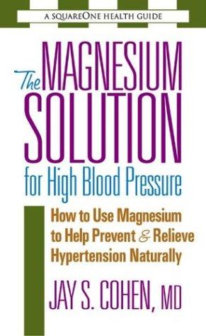 The magnesium solution for high blood pressure