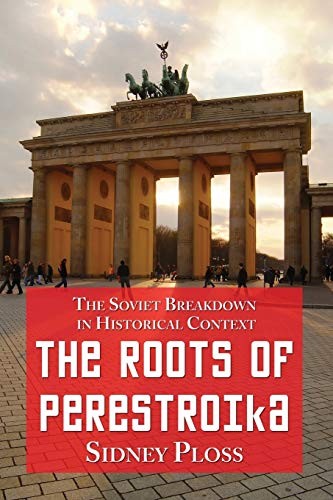 The roots of perestroika