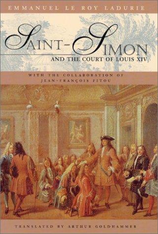 Saint-Simon and the court of Louis XIV