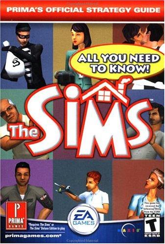The Sims - All You Need to Know (Prima's Official Stategy Guide)
