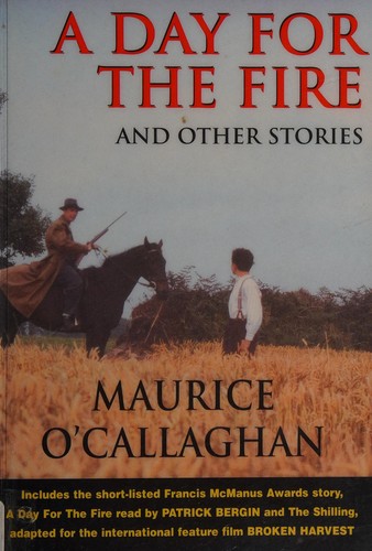 A Day for the Fire and Other Stories