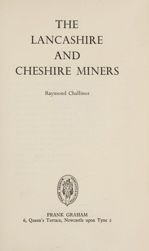 The Lancashire and Cheshire miners.