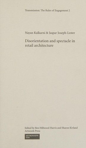 Disorientation and Spectacle in Retail Architecture