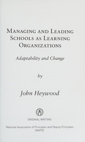 Managing and leading schools as learning organizations