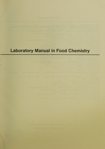 Laboratory Manual in Food Chemistry