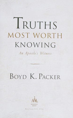 Truths most worth knowing