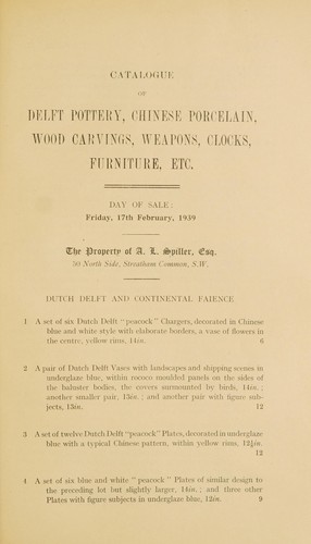 Dutch Delft and continental faience, Chinese porcelain and works of art, early wood carvings, weapons, clocks, furniture, stained glass, Medieval sculpture, antique and decorative furniture