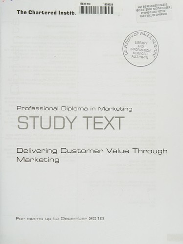 CIM Professional Diploma in Marketing, for exams up to and including December 2010