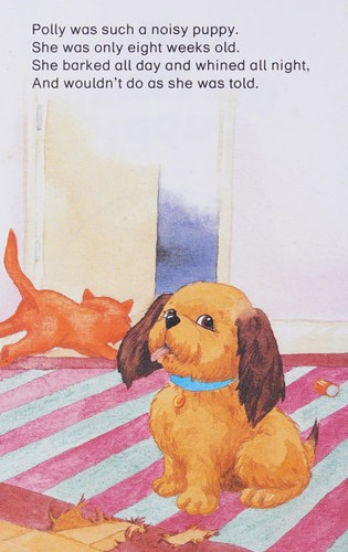 Polly the noisy puppy.