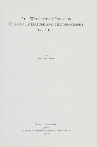 Wallenstein Figure in German Literature and Historiography 1790-1920