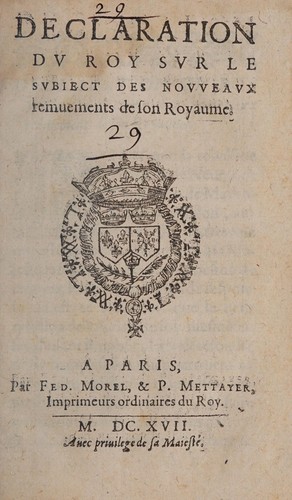 Declaration du roy sur le subiect des nouueaux remuements de son royaume