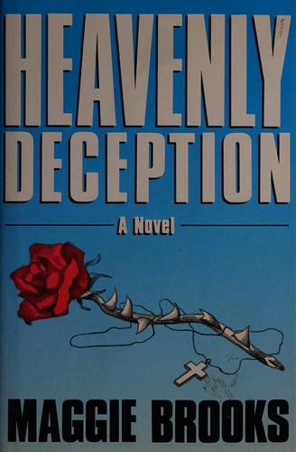 Heavenly deception