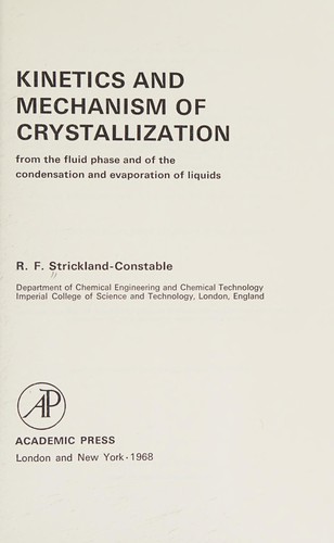 Kinetics and mechanism of crystallization from the fluid phase and of the condensation and evaporation of liquids