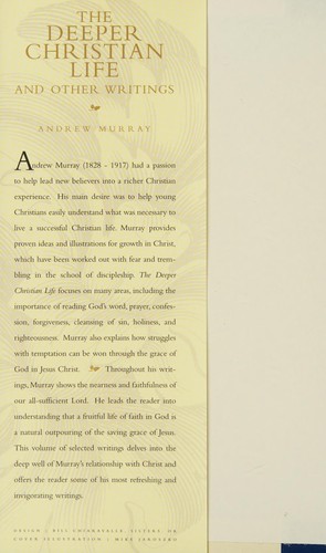 The deeper Christian life and other writings