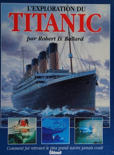 L'exploration du Titanic