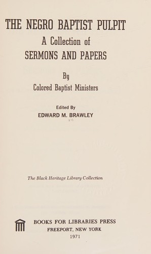 The Negro Baptist pulpit