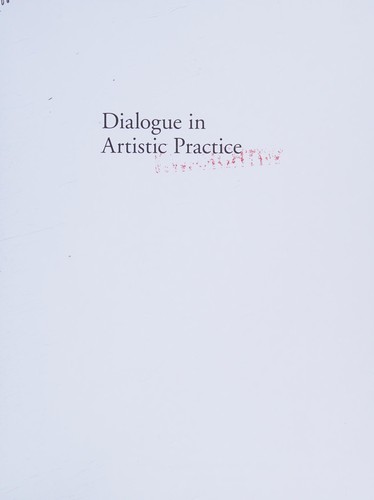 Dialogue in Artistic Practice
