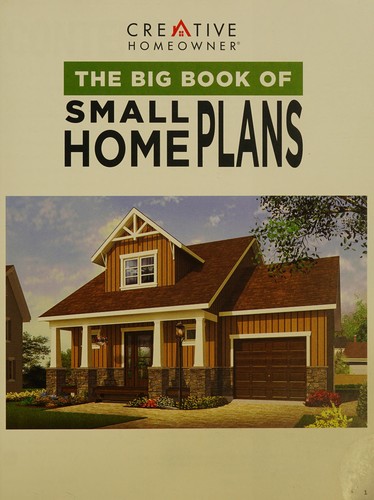 The big book of small home plans