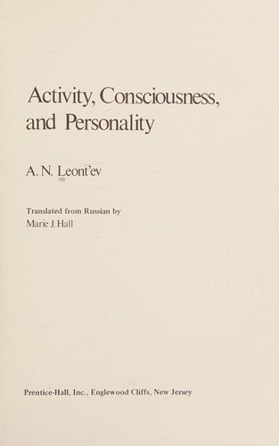 Activity, Consciousness, and Personality