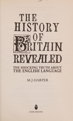 History of Britain Revealed