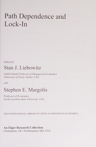 Path Dependence and Lock-In