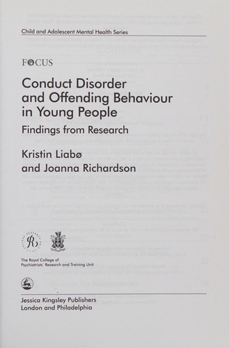 Conduct disorder and offending behaviour in young people