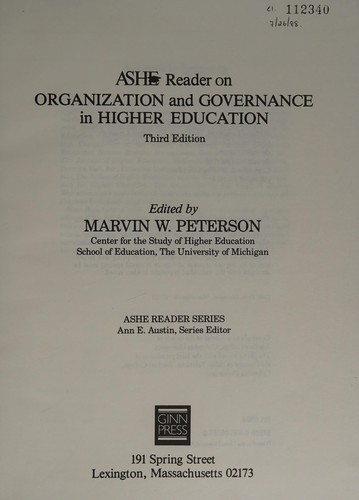 Ashe Reader on Organization & Governance in Higher Education