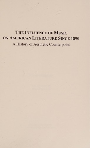 The influence of music on American literature since 1890