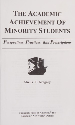 The academic achievement of minority students