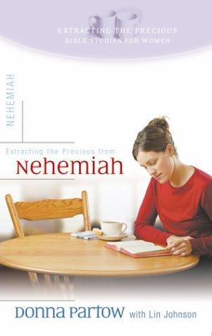 Extracting the Precious from Nehemiah