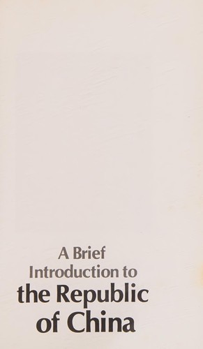 A Brief introduction to the Republic of China.
