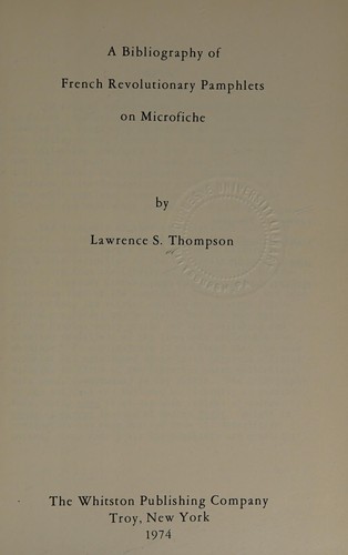 A bibliography of French revolutionary pamphlets on microfiche