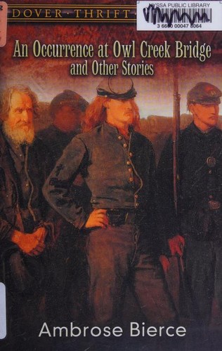 An occurrence at Owl Creek Bridge and other stories