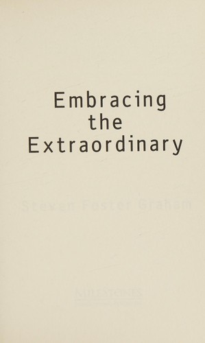 Embracing the extraordinary
