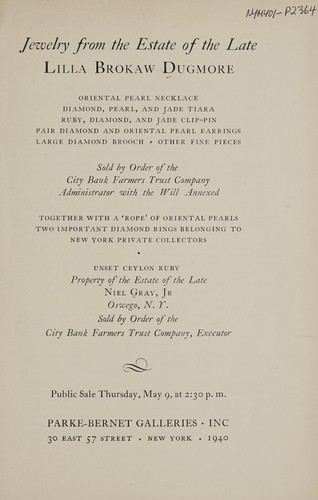 Jewelry from the estate of the late Lilla Brokaw Dugmore