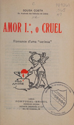 Amor 1o., o cruel