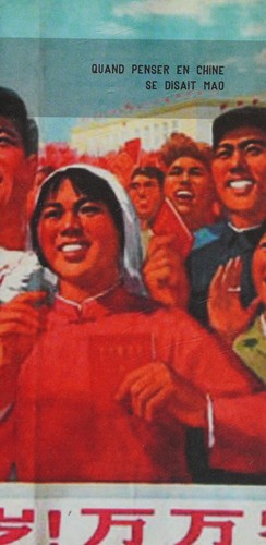 Quand penser en Chine se disait Mao
