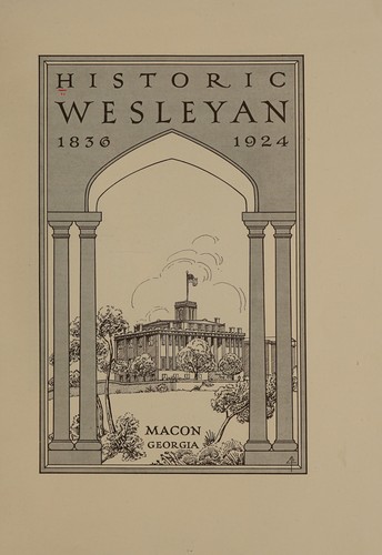 Historic Wesleyan 1836-1924