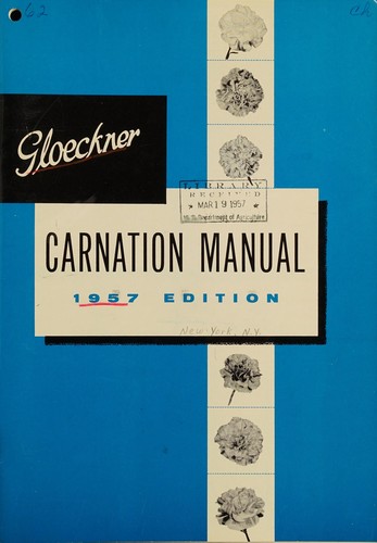 Gloeckner carnation manual, 1957 edition