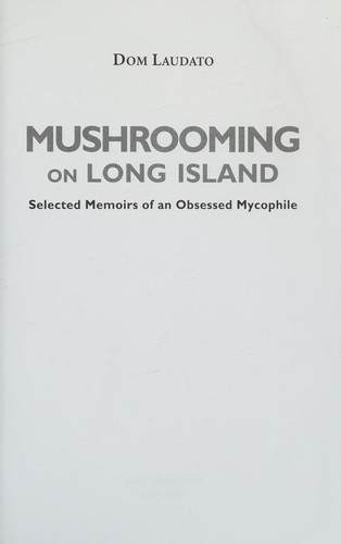Mushrooming in Long Island