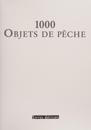 1000 objets de pêche