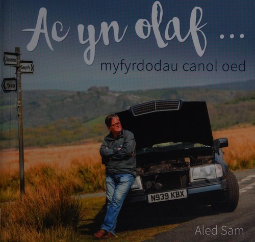 Ac Yn Olaf - Myfyrdodau Canol Oed