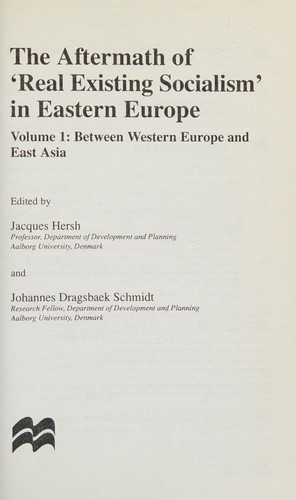 The aftermath of 'real existing socialism' in Eastern Europe.