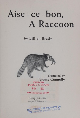 Aise-Ce-Bon, a Raccoon.